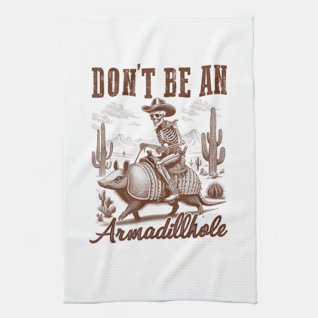 Paño De Cocina No seas un Armadillhole (Vertical)