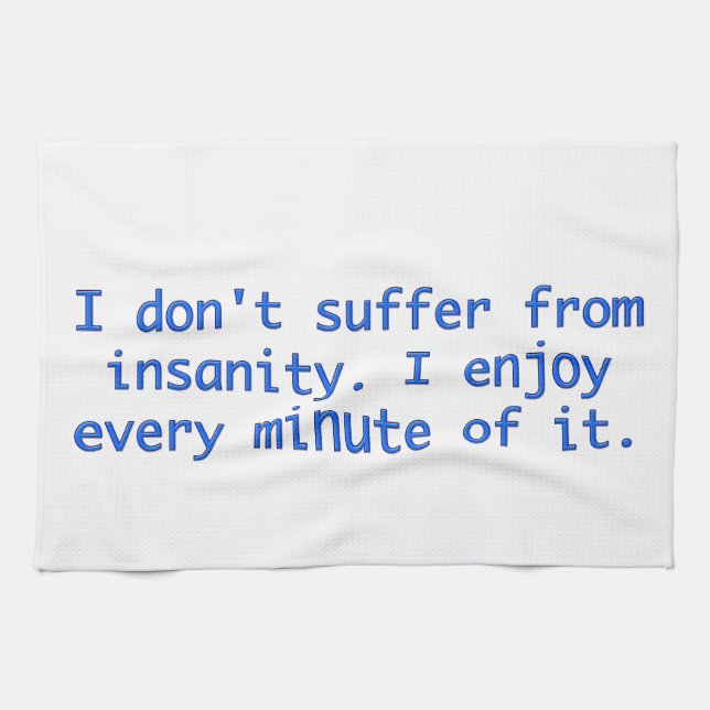 Paño De Cocina No sufro de locura (Horizontal)