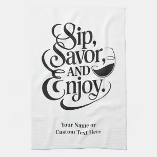 Paño De Cocina Nombre personalizado / Sip de texto, Savor, Enjoy
