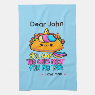 Paño De Cocina Personalizado Eres La Única Carne Para Mi Taco