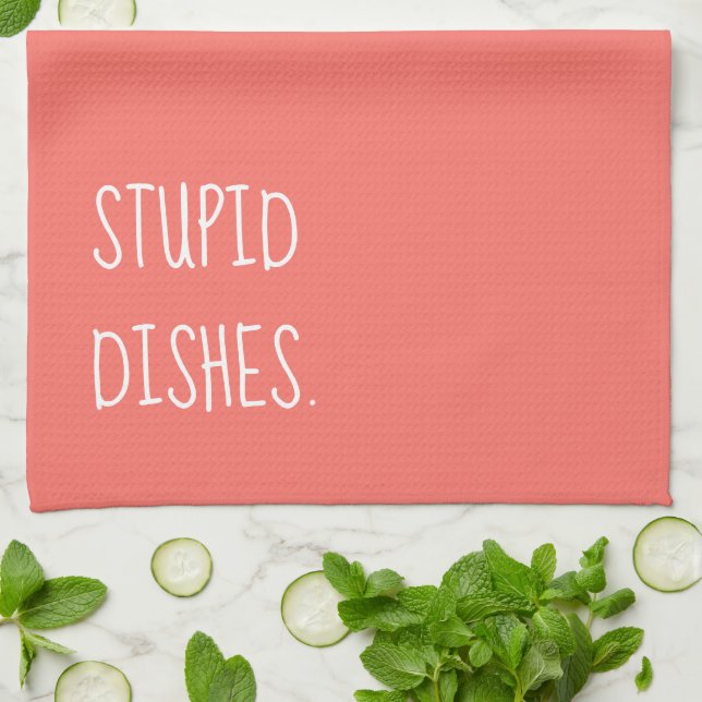 Paño De Cocina Platos estúpidos Humor De Limpieza Sarcástica Grac (Doblado)