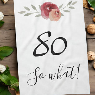 Paño De Cocina Qué divertida acuarela Floral 80 cumpleaños