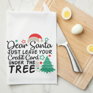 Paño De Cocina Querido Santa, deja tu tarjeta de crédito Divert