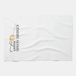 Paño De Cocina Refranes meridionales: Gimme un poco de azúcar