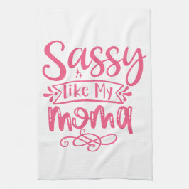 Paño De Cocina Sassy Like My Mama Personalized Kids