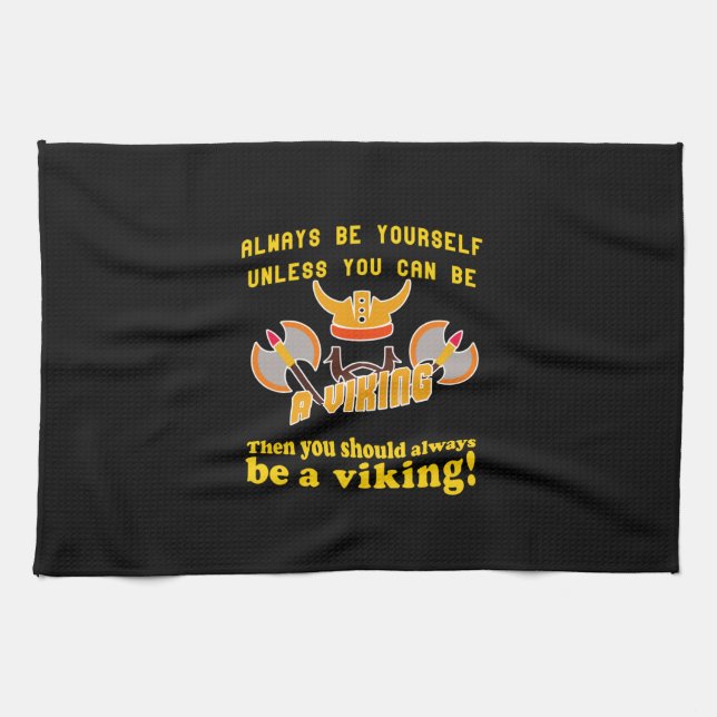 Paño De Cocina Siempre ser un Viking (Horizontal)