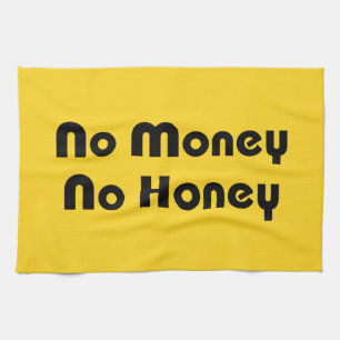 Paño De Cocina Sin dinero sin miel