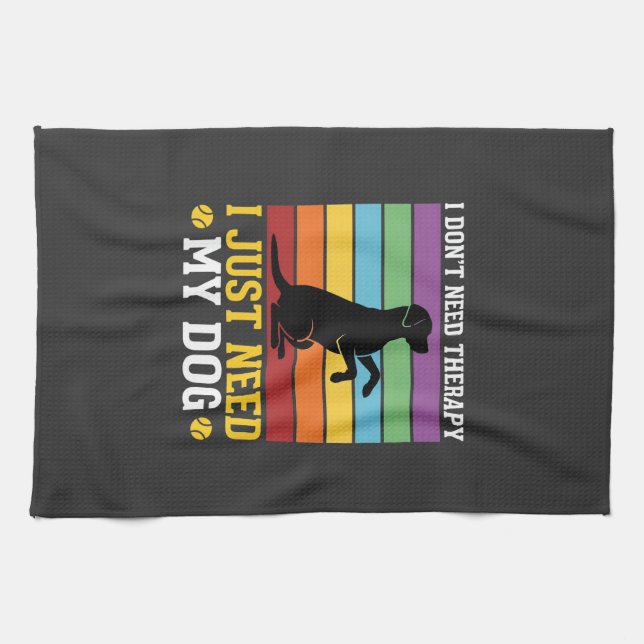 Paño De Cocina Solo Necesito Terapia de Perro (Horizontal)