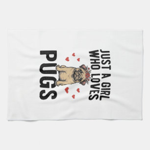 Paño De Cocina Solo Una Chica Que Ama Pugs Camiseta Diseño Perro