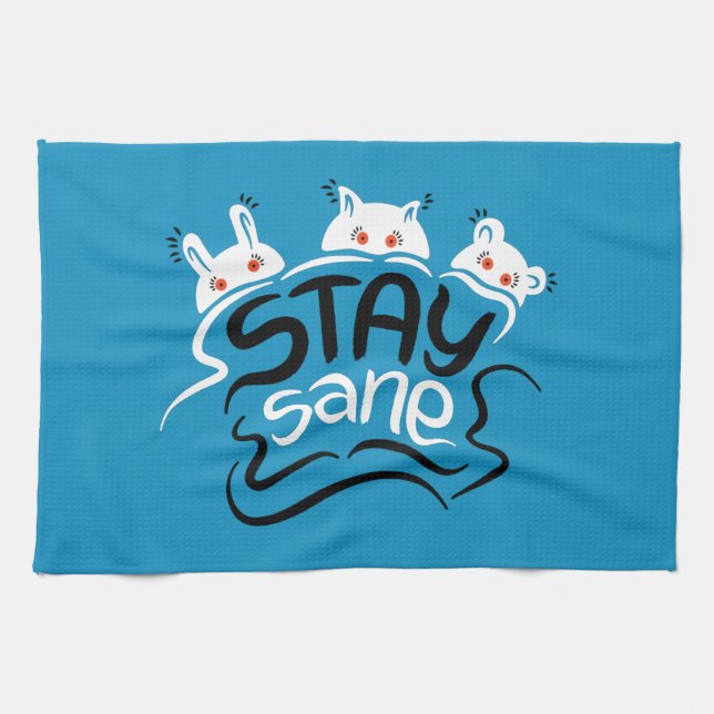 Paño De Cocina Stay Sane Funny Madness Typography (Horizontal)