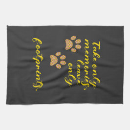 Paño De Cocina Toma sólo recuerdos, deja sólo huellas.