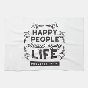 Paño De Cocina Vida Feliz con Fe – Proverbios 15:15 Arte