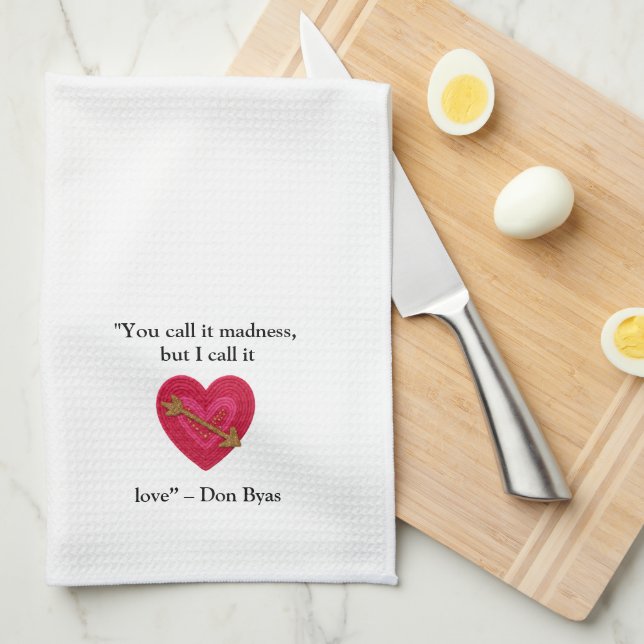 Paño De Cocina Whimsical Love Quote (Doblado Cuarto)