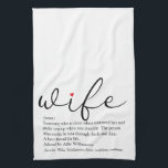Paño De Cocina Wife Definition Red Heart Black and White Script<br><div class="desc">Personalise for your special wife to create a unique gift for birthdays,  anniversaries,  weddings,  Christmas or any day you want to show how much she means to you. A perfect way to show her how amazing she is every day. Designed by Thisisnotme©</div>