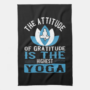 Paño De Cocina Yoga La Actitud De Gratitud Es El Yoga Más Alto