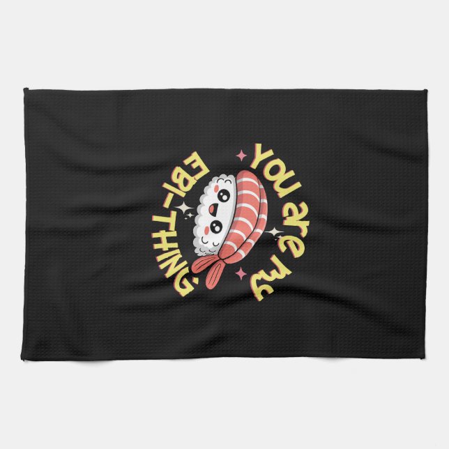 Paño De Cocina You are my Ebi-thing Sushi (Horizontal)