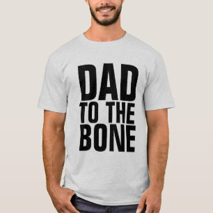 PAPÁ A LAS CAMISETAS DE HUESO