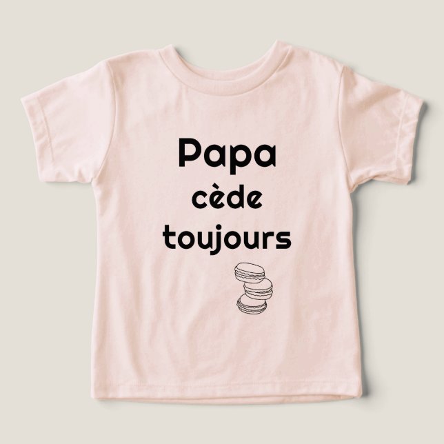 Papa cède toujours  (Diseño delantero )