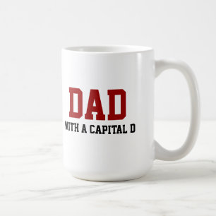 Papá con una taza de café del capital D