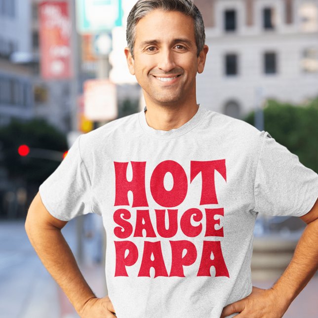 PAPA DE SALSA CALIENTE MENCIONA CAMISETAS DE PADRE (Subido por el creador)