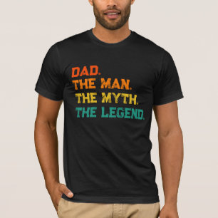Papá El Hombre El Mito La Camiseta De La Leyenda