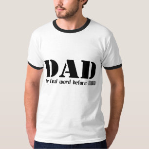 PAPÁ la palabra final antes de la camiseta de la