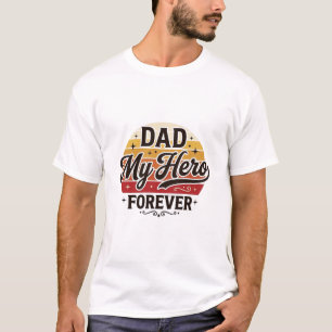 Papá Mi héroe por siempre Diseño de camiseta retro