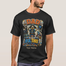 Papá Puede Arreglar Esta Camiseta Divertida Person