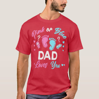 Papá Rosa O Azul Te Ama Género Revelar Camiseta