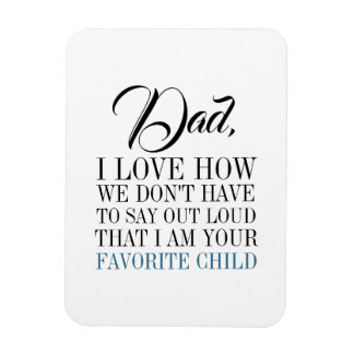 Papá, soy el imán favorito del Día del Padre