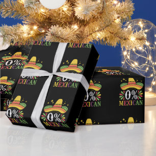 Papel De Regalo 0% Mexicano Cero Por Ciento Divertido Cinco De May