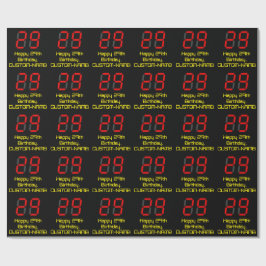 Papel De Regalo 29º cumpleaños: Red Digital Clock Style "29" + Nom