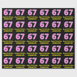 Papel De Regalo 67º cumpleaños: Rayas rosas y corazones "67" + nom