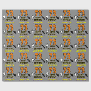 Papel De Regalo 73.ª Cumpleaños: Espantoso tema de Halloween, nomb