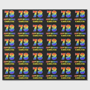 Papel De Regalo 73 Aniversario: Negrita, Diversión, Simple, Arcoir