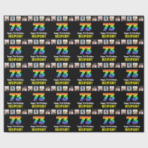 73° cumpleaños: Arcoiris "73"; fotos y nombre de P