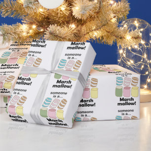 Papel De Regalo Alguien es un malvavisco Cita divertida de comida