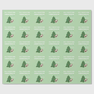 Papel De Regalo All I want for Christmas is treats