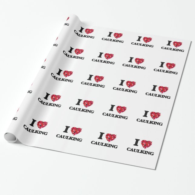 Papel De Regalo Amo el calafatear (Desenrollado)