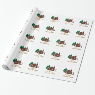 Papel De Regalo Amo mi cabaña de madera