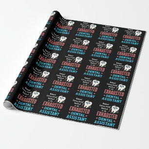 Papel De Regalo Apreciación divertida de Dental Assistant agotada