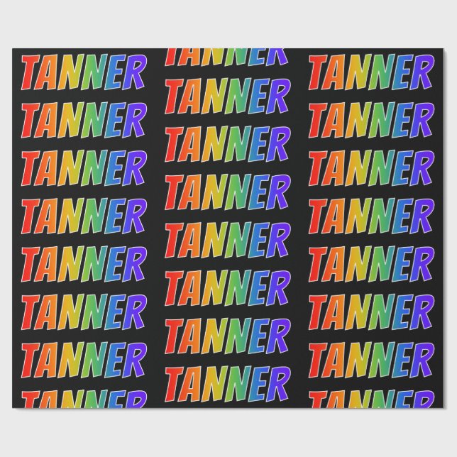 Papel De Regalo Arcoiris Nombre "TANNER"; Divertido y Colorido (Superficie plana)