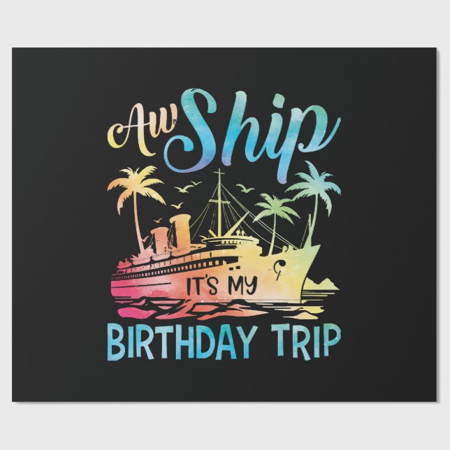 Papel De Regalo Aw Ship es mi viaje de cumpleaños (Superficie plana)