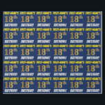 Papel De Regalo Azul, Faux/Imitation Gold, "18th BIRTHDAY"<br><div class="desc">Este diseño de papel envolvente incluye un mensaje como "¡CUMPLEAÑOS 18º DE NOMBRE PRIMERO!", con el "18º" con un aspecto de color falso/imitación de color dorado, y con el nombre y el "CUMPLEAÑOS" en un tipo de letra divertido y audaz. El nombre se puede personalizar y el fondo es azul....</div>