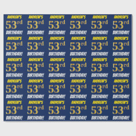 Papel De Regalo Azul, Faux/Imitation Gold, "53rd BIRTHDAY"