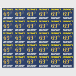 Papel De Regalo Azul, Faux/Imitation Gold, "69th BIRTHDAY"