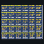 Papel De Regalo Azul, Faux/Imitation Gold, "80th BIRTHDAY"<br><div class="desc">Este diseño de papel envolvente incluye un mensaje como "¡CUMPLEAÑOS 80 DE PRIMER NOMBRE!", en el que el "80" tiene un aspecto de color falso/imitación de color dorado, y con el nombre y el "CUMPLEAÑOS" en un tipo de letra divertido y audaz. El nombre es personalizable y el fondo es...</div>