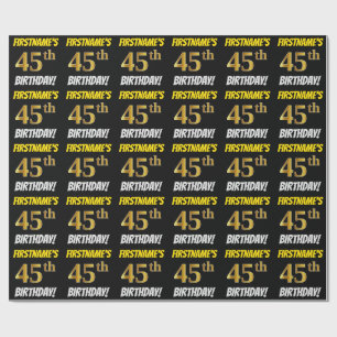 Papel De Regalo Black, Faux/Imitation Gold, "45th BIRTHDAY"