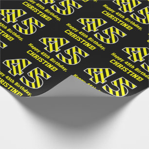 Papel De Regalo Black & Yellow Striped "45"; 45th Birthday + Name