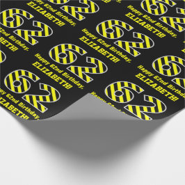 Papel De Regalo Black & Yellow Striped "62"; 62nd Birthday + Name